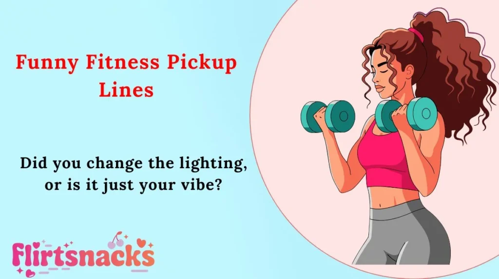Funny Fitness Pickup Lines