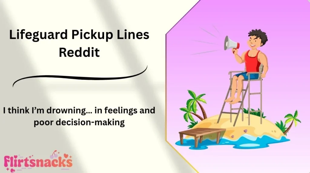 Lifeguard Pickup Lines Reddit