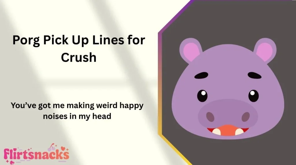 Porg Pick Up Lines for Crush