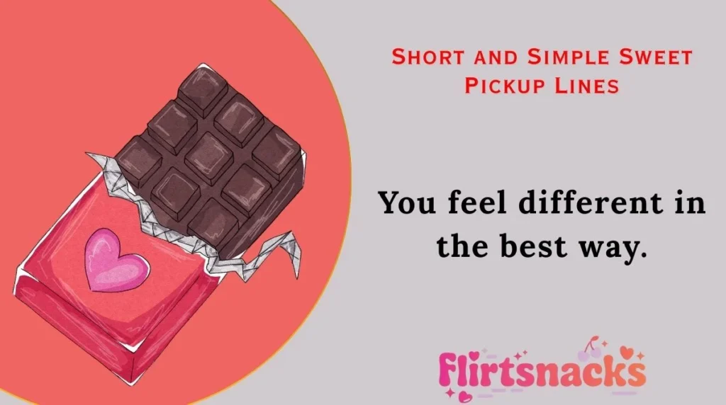 Short and Simple Sweet Pickup Lines