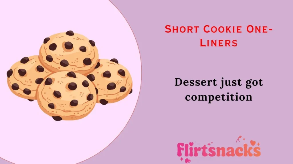 Short Cookie One-Liners