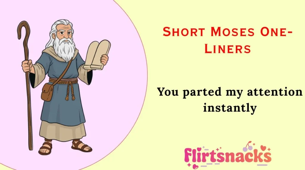Short Moses One-Liners