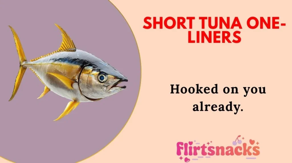 Short Tuna One-Liners