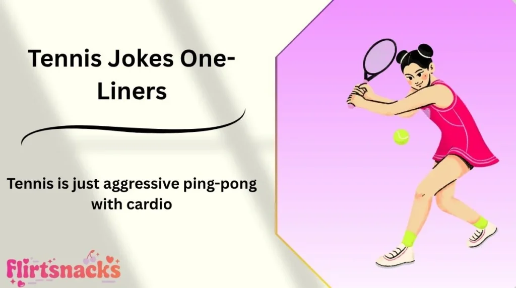 Tennis Jokes One-Liners