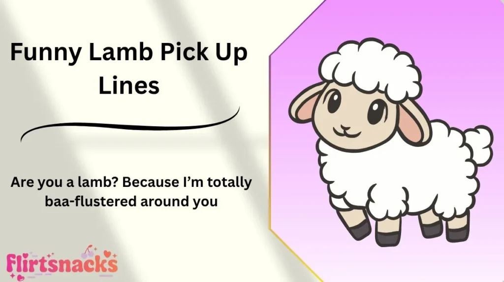 Funny Lamb Pick Up Lines