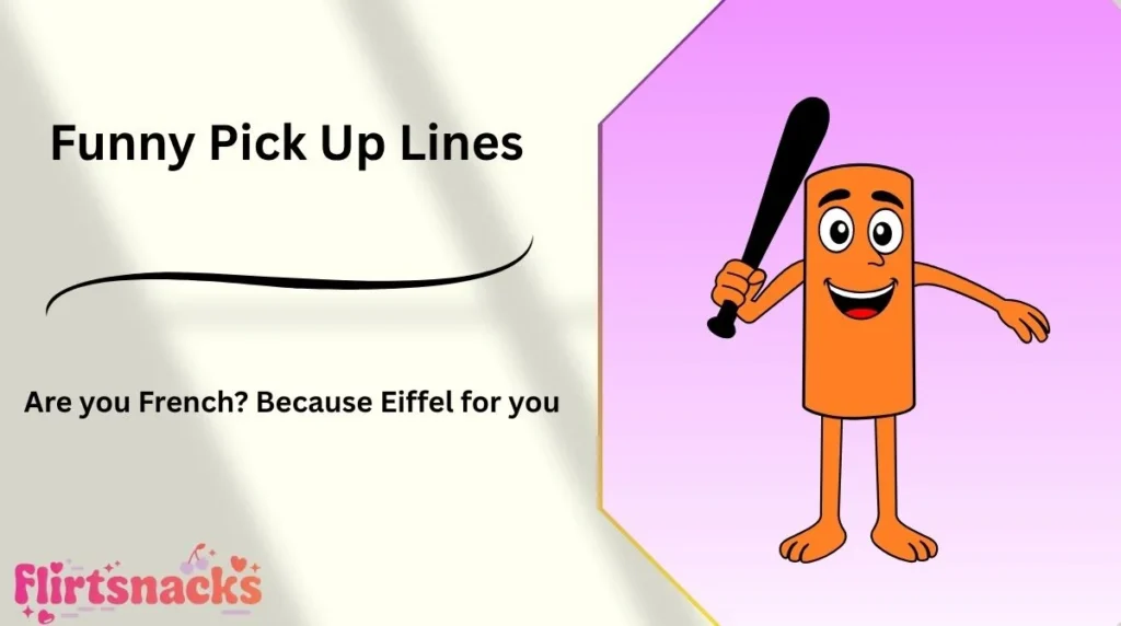 Funny Pick Up Lines