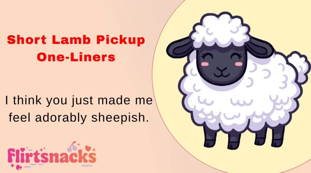 Short Lamb Pickup One-Liners