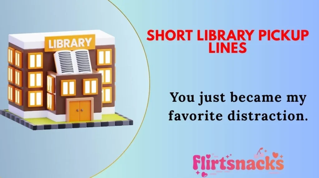 Short Library Pickup Lines
