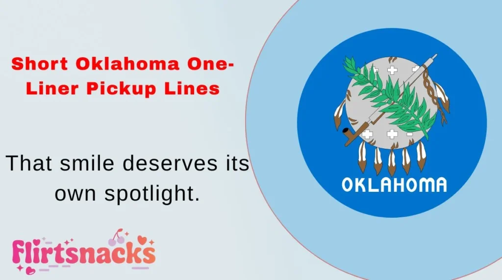 Short Oklahoma One-Liner Pickup Lines