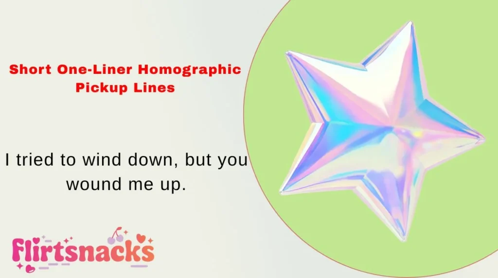 Short One-Liner Homographic Pickup Lines
