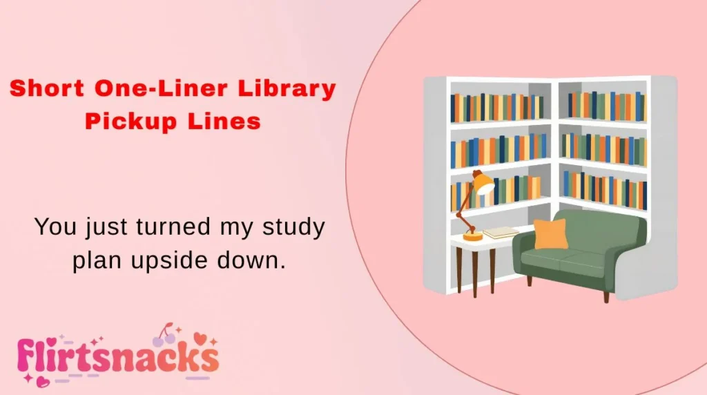 Short One-Liner Library Pickup Lines
