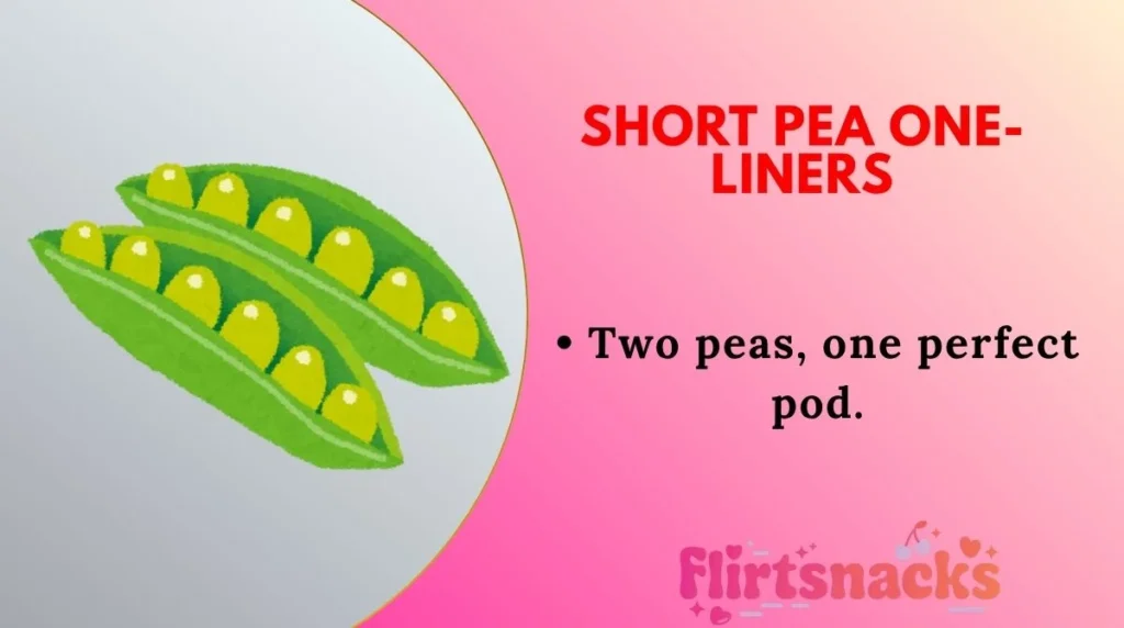 Short Pea One-Liners