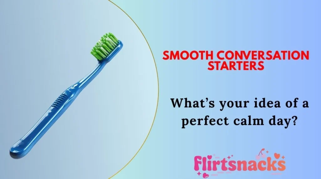 Smooth Conversation Starters