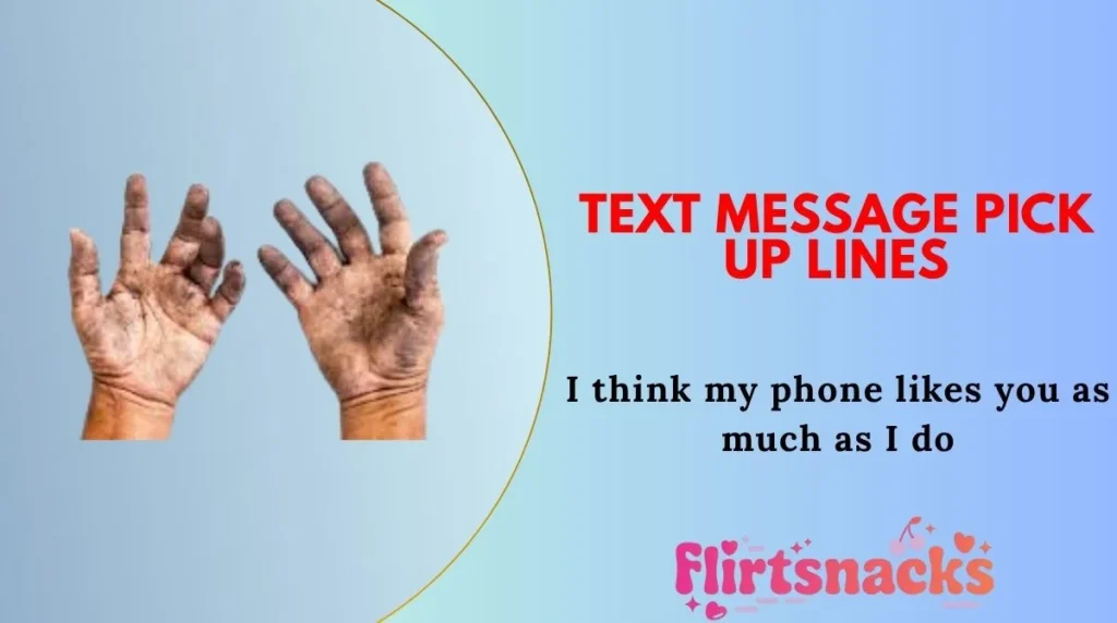 Text Message Pick Up Lines