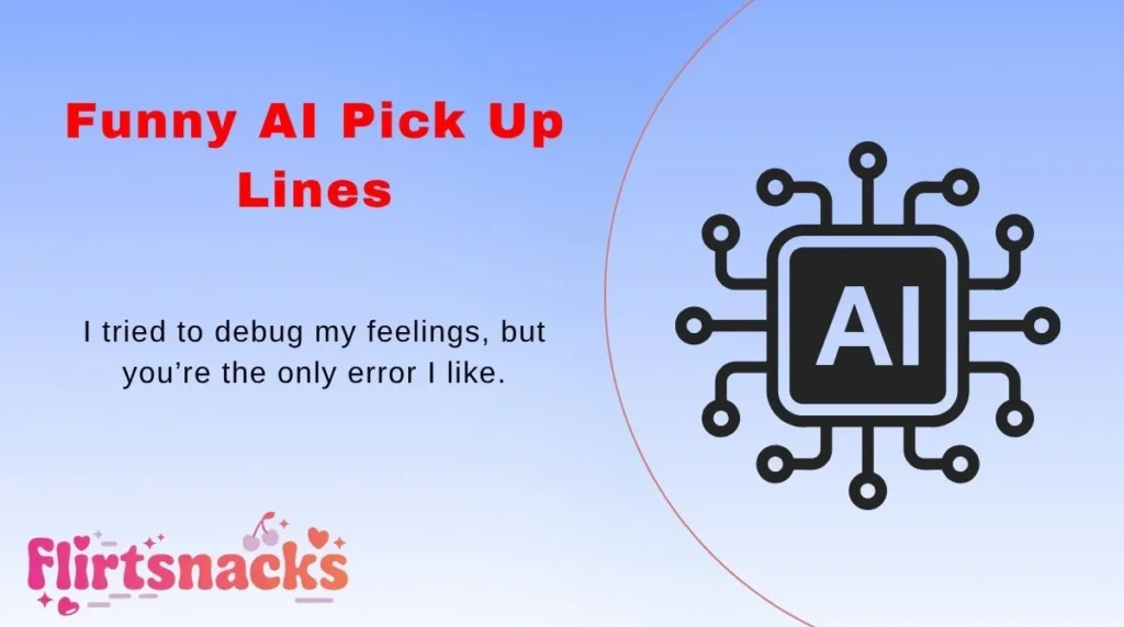 Funny AI Pick Up Lines