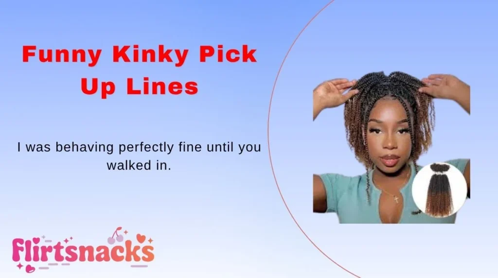 Funny Kinky Pick Up Lines