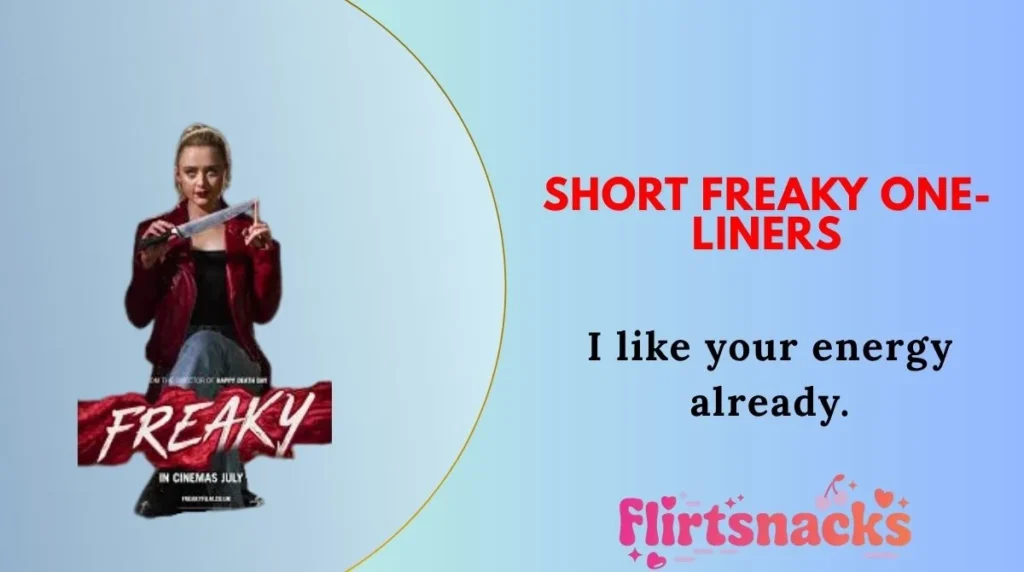 Short Freaky One-Liners