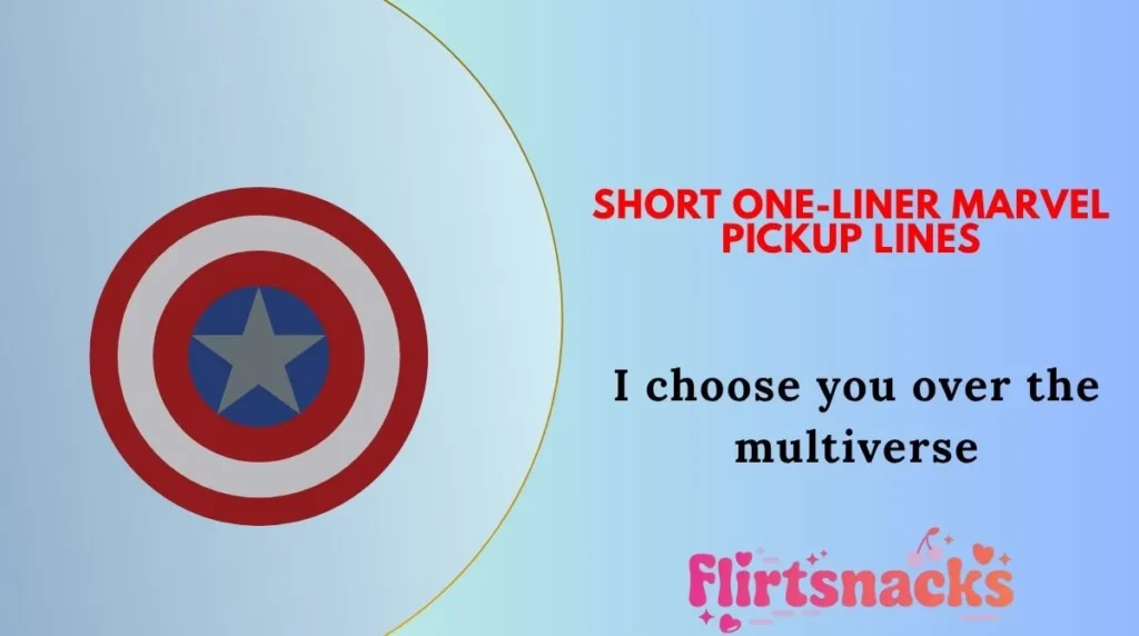 Short One-Liner Marvel Pickup Lines