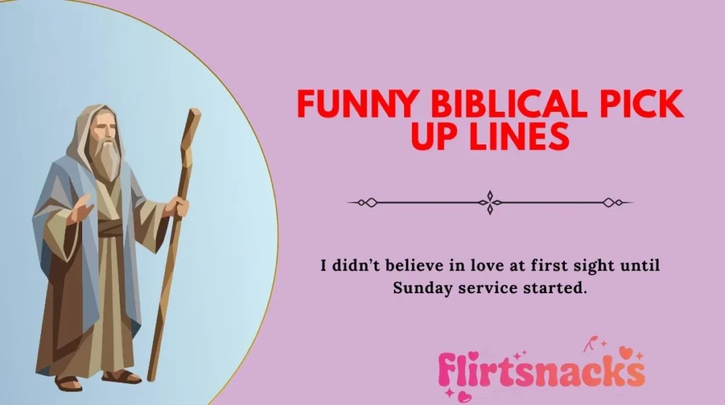 Funny Biblical Pick Up Lines