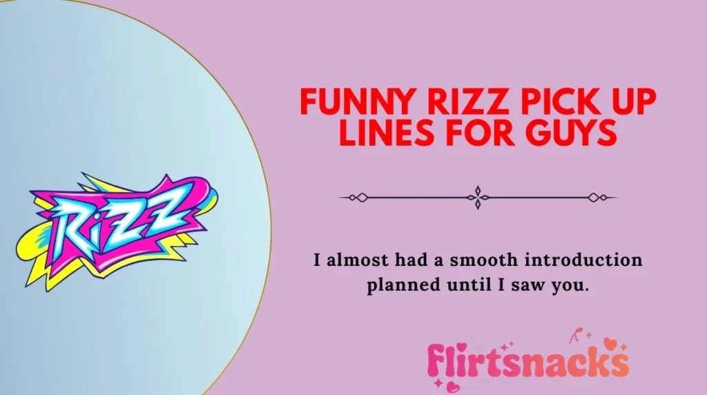 Funny Rizz Pick Up Lines for Guys
