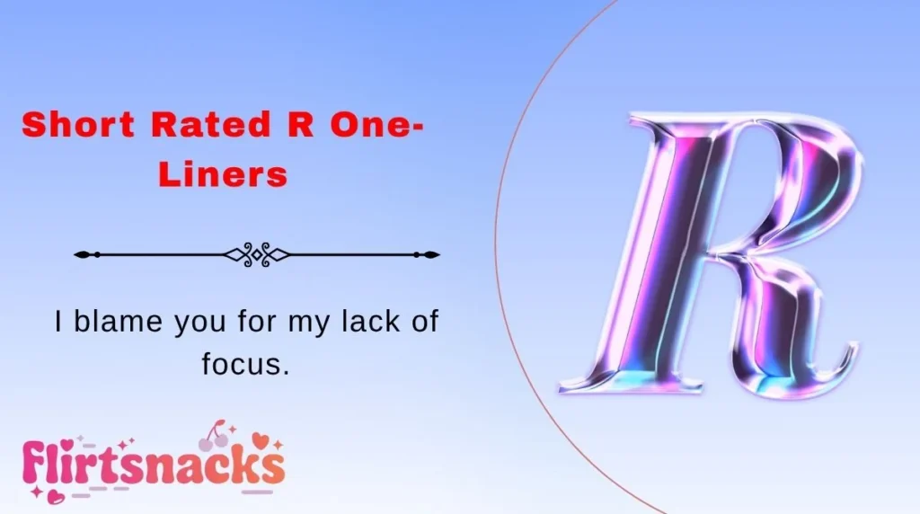 Short Rated R One-Liners