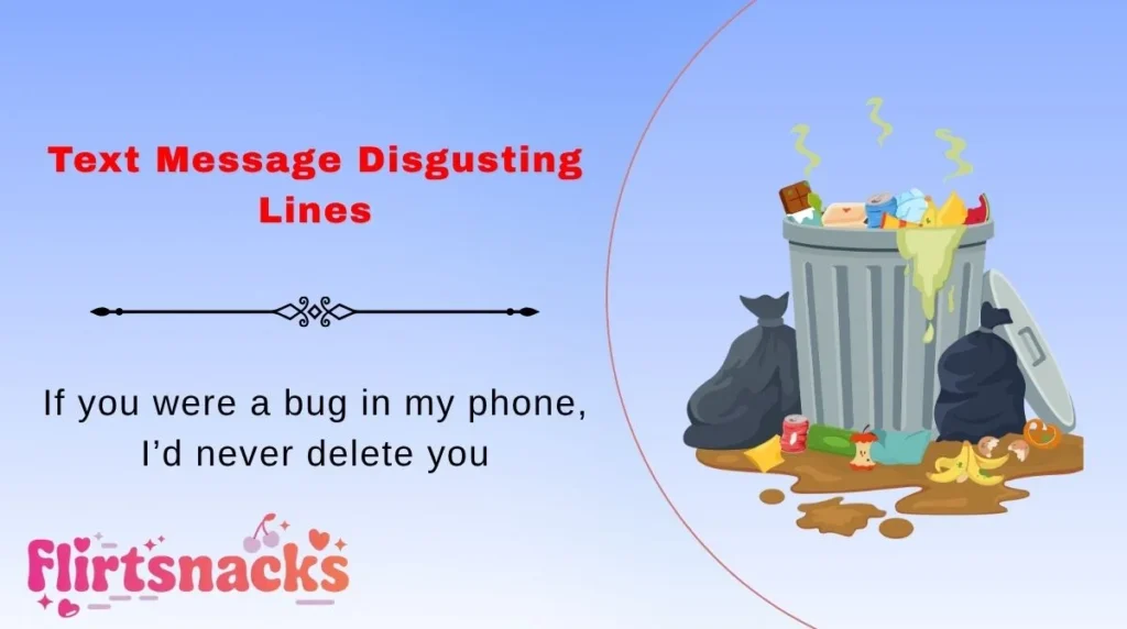 Text Message Disgusting Lines
