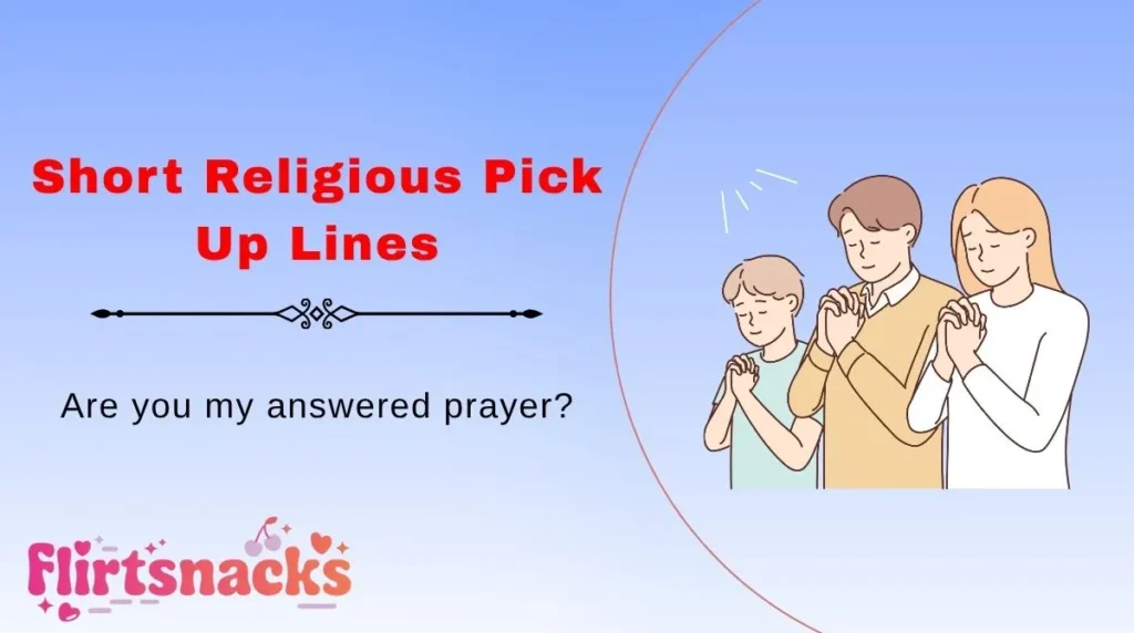 Short Religious Pick Up Lines