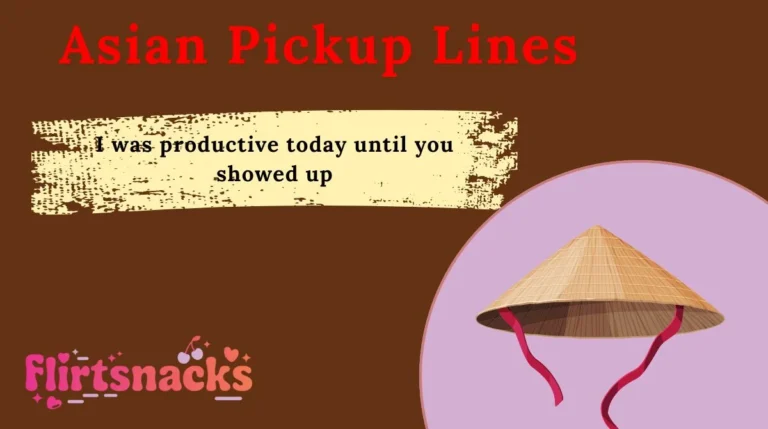 Asian Pickup Lines