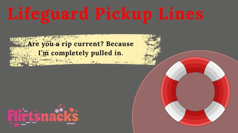 Lifeguard Pickup Lines