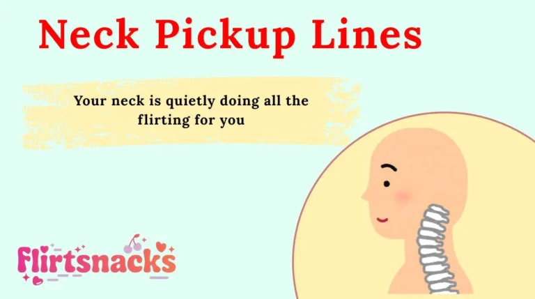Neck Pickup Lines