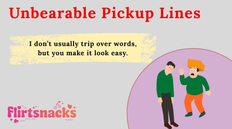 Unbearable Pickup Lines