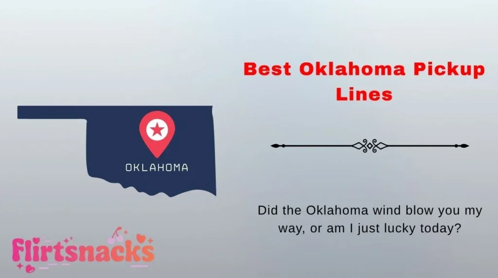 Best Oklahoma Pickup Lines
