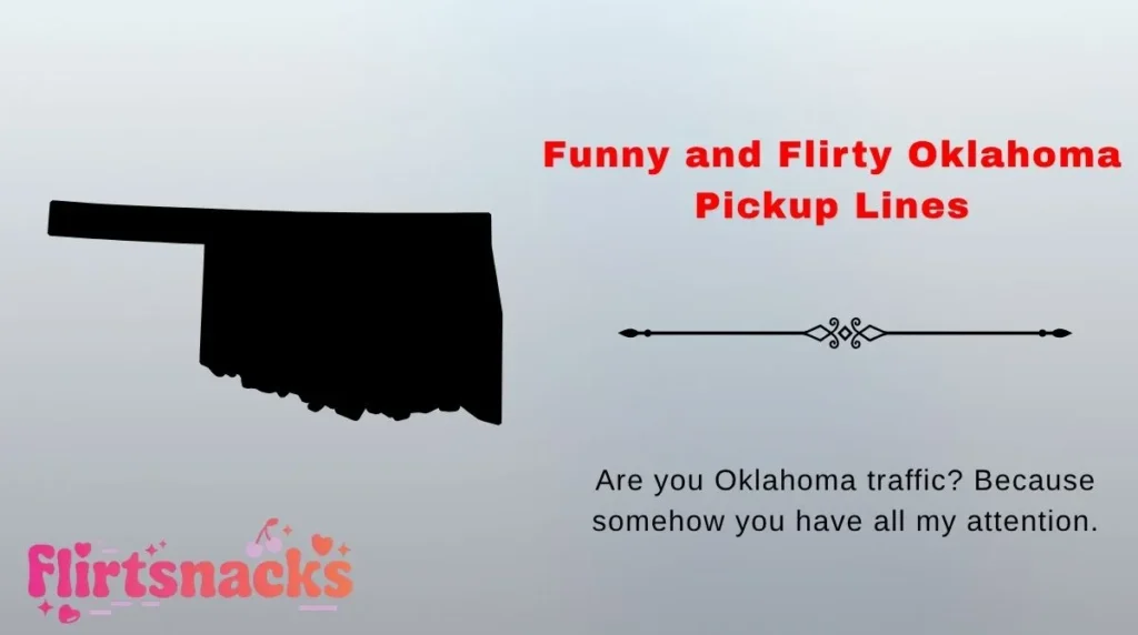 Funny and Flirty Oklahoma Pickup Lines