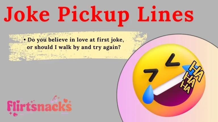 Joke Pickup Lines