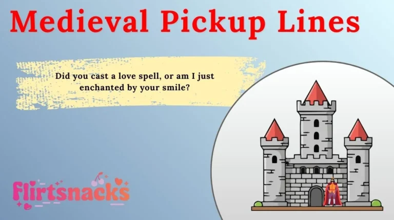 Medieval Pickup Lines