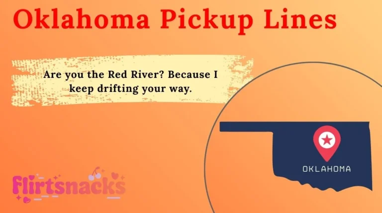 Oklahoma Pickup Lines