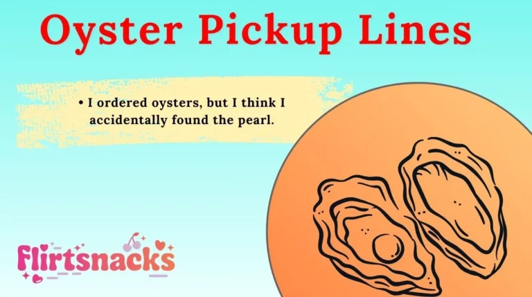 Oyster Pickup Lines