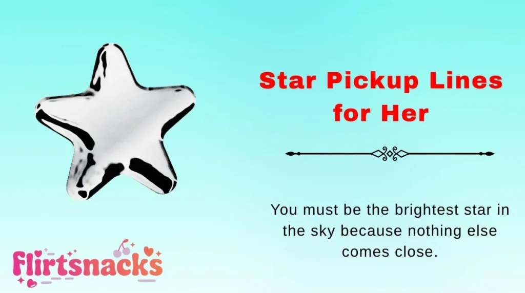 Star Pickup Lines for Her
