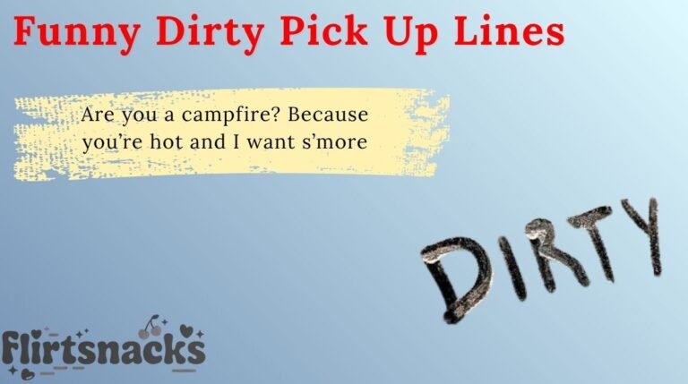 Funny Dirty Pick Up Lines