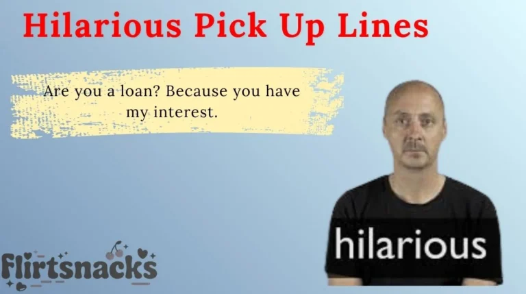 Hilarious Pick Up Lines