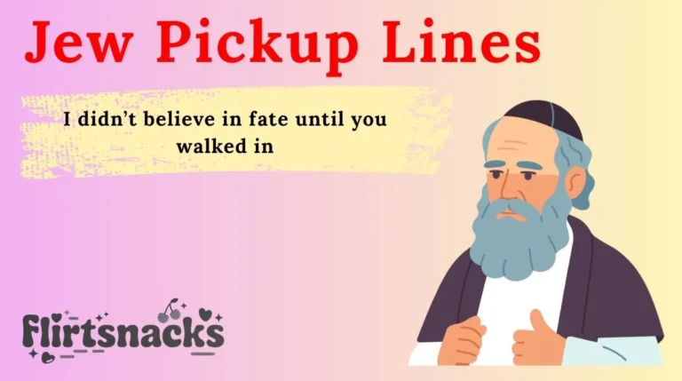 Jew Pickup Lines