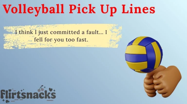 Volleyball Pick Up Lines