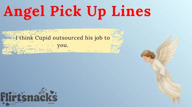 Angel Pick Up Lines