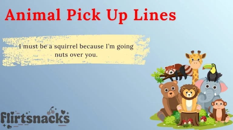 Animal Pick Up Lines