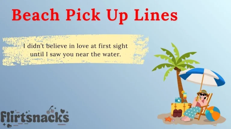 Beach Pick Up Lines