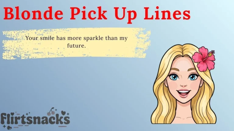 Blonde Pick Up Lines