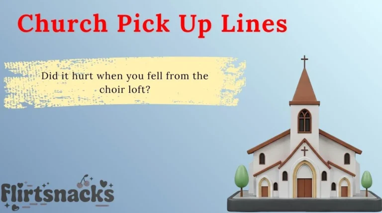 Church Pick Up Lines