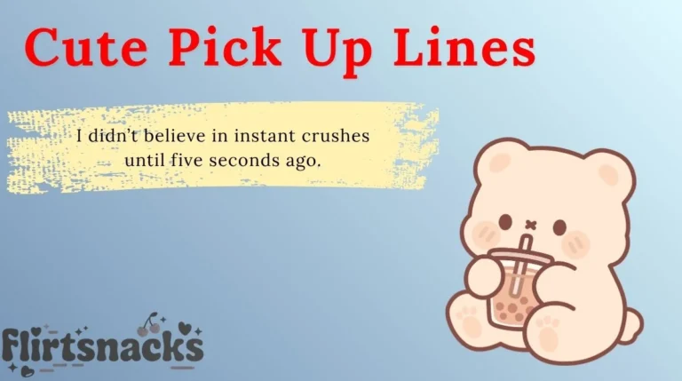 Cute Pick Up Lines