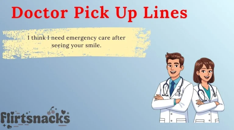 Doctor Pick Up Lines