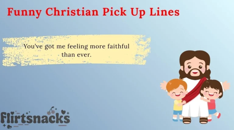 Funny Christian Pick Up Lines